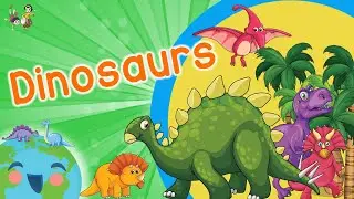 Dinosaurs for Kids (Learning Videos For Kids)