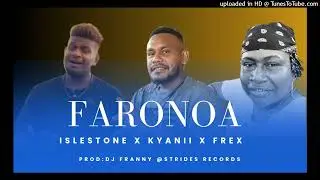 Isleston_ft_Kyanii & Frex- Faronoa -2024