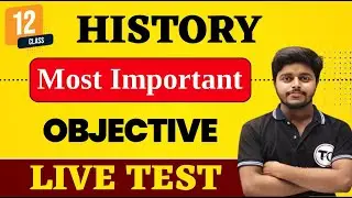 12th History Important Objective 2026 | History Class 12 Live Test