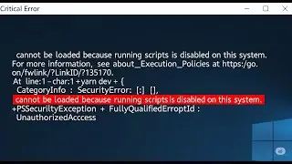 Running Scripts is Disabled on This System -  Solution