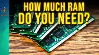 How much ram do you need