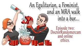 The Bar ep 2 Promo- Doctorrandomercam and online ethics