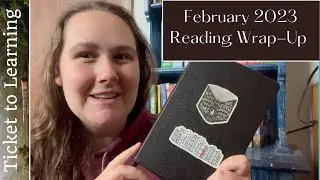 February Reading Wrap Up | 2023 Book Journal