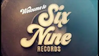 Randy Hall - How Do You Want Your Love (House Version) - Six Nine Records 2019