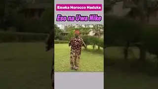 Eso na Uwa Nike- Emeka Morocco Maduka #highlife # emeka