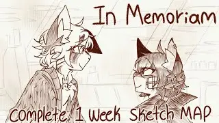 IN MEMORIAM // Complete 1 Week Anything MAP
