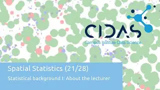Spatial Statistics - Statistical Background I: About The Lecturer