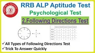 RRB ALP CBT 3 Psycho Test | 2.Following Directions Test | Types | Tips to Answer Quickly
