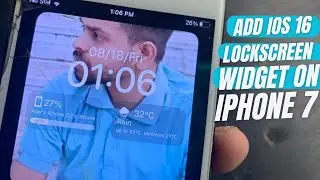 How to Add iOS 16 Lock screen Widget on iPhone 7 & 7 Plus on Home Screen