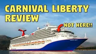 Carnival Liberty 2024 Review | WATCH BEFORE CRUISING