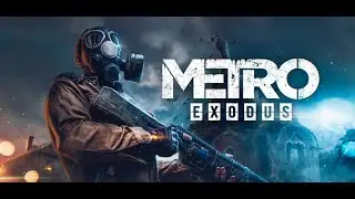 Metro Exsodus/Эдит