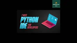 Top 7 Best Python Compiler For Python Developers 