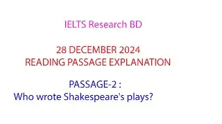 Reading passage -2 (28.12.2024 Who wrote Shakespeare's plays)