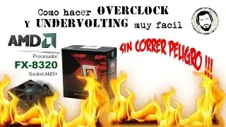 Tutorial como hacer Overclock y Undervolting muy facil