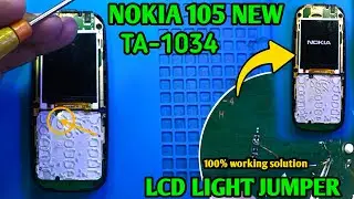 NOKIA 105 Ta-1034 LCD Light Jumper Solution