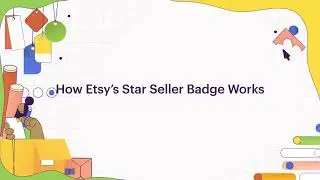 How To | How Etsy’s Star Seller Badge Works