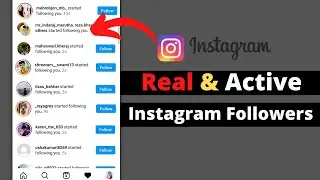 Real & active Instagram followers with proof | how to gain real - active Instagram followers