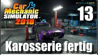 Auto Werkstatt Simulator 2018 ► CAR MECHANIC SIMULATOR Gameplay #13 [Deutsch|German]