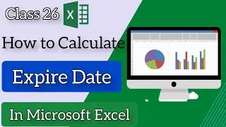 How to calculate expire date in Microsoft Excel by Sadamgul