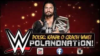 WWEPolandNation! - Intro Summer 2016!