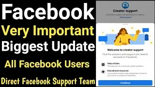 Facebook Creator Support 2023 | Facebook New Feature Update | New Update Facebook 2023 |