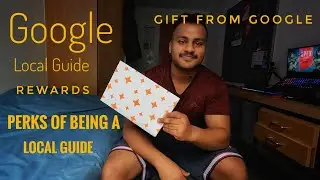 Gift from Google | Google  Local Guide Program