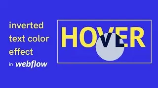 Inverted color with custom cursor using Webflow's blending modes | Interactions in Webflow #04