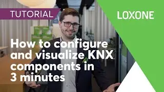 How to configure and visualize KNX components in 3 minutes