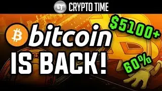 Bitcoin is BACK - Bitcoin Cash Up 60%!!... (This is why)