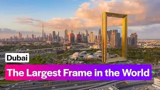 Dubai Frame - Views From the Largest Frame in the World