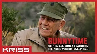 GunnyTime with R. Lee Ermey Featuring the KRISS Vector .45ACP SMG