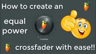 FL Studio: How to create an equal power crossfader with ease!!