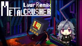 Undertale - Metal Crusher (Laur Remix)