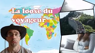 Ça peut gâcher ton voyage ! La 