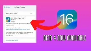 iOS 16 Beta 4 Out Now