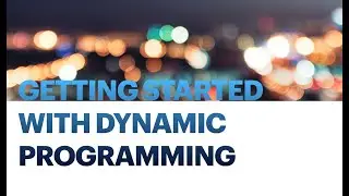 Dynamic Programming explained the right way | #SimplifiedYetComplete#Ace