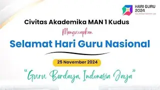 Upacara Peringatan Hari Guru Nasional 2024 | MAN 1 Kudus