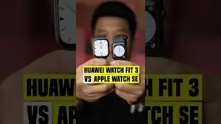 HUAWEI WATCHFIT 3 VS APPLE WATCH SE❗️