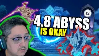4.8 Abyss is... | 4.8 Abyss Gameplay | Genshin Impact