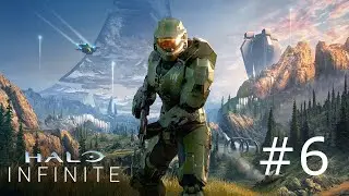 Halo Infinite - Gameplay Walkthrough - Part 6 - Solid Ground!