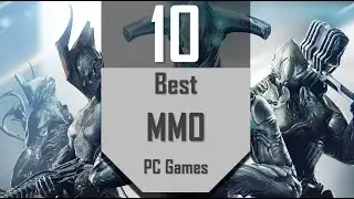 Best MMO Games | TOP10 MMOs for PC