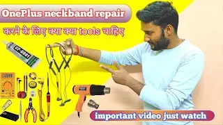 OnePlus bullets wireless z2 repair | tools| | how to repair OnePlus neckband | Mr SSM