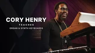 Cory Henry Teaches Organ & Synth Keyboards | YousicPlay