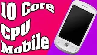 🌲10 Core (Deca Core) MediaTek MT6797 for Smartphone!