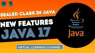 What Is A Sealed Class? Java 17's Powerful New Feature