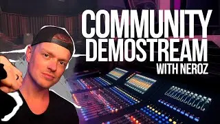 Public Hardstyle Community Demo and Feedback Stream