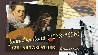 Guitar TAB - John Dowland : The Sick Tune | Tutorial Sheet Lesson 