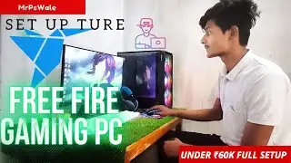 FREE FIRE Gaming Room Tour ll Pc Building Under 60k ll Full Pc Setup