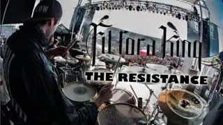 Fit For A King Drum Cam | The Resistance (LIVE)