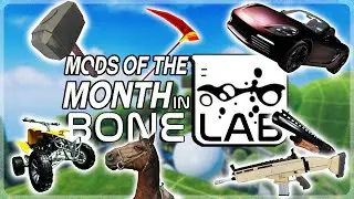Bonelabs Best Month of Mods! | Mods of the Month #2